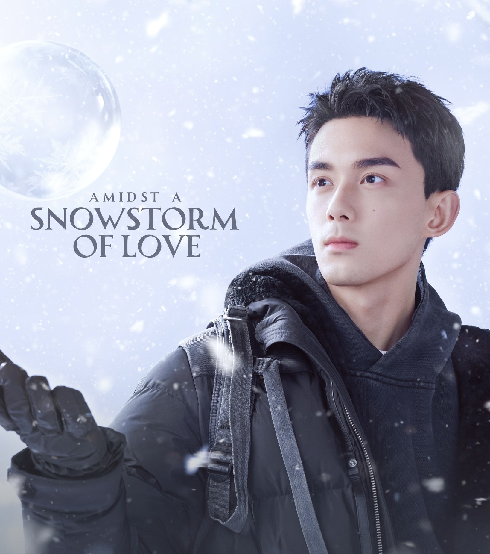 4 Reasons To Watch Dreamy Romance C-Drama “Amidst A Snowstorm Of Love”